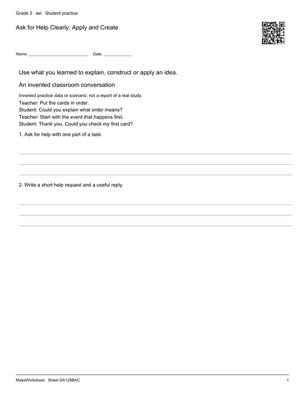 Ask for Help Clearly: Apply and Create: first student practice page