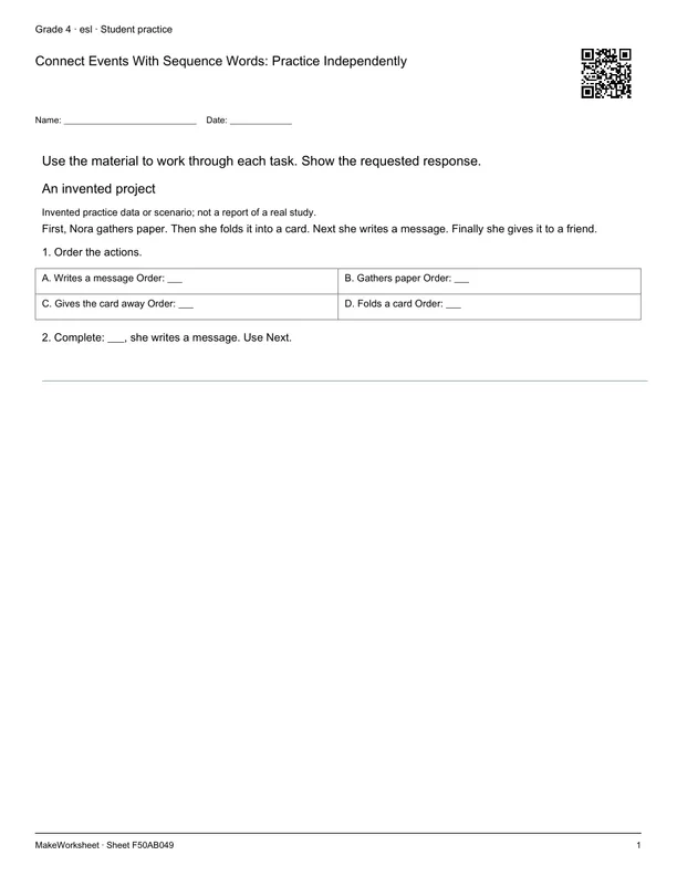 Connect Events With Sequence Words: Practice Independently: first student practice page