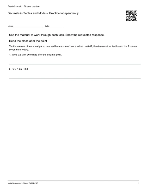 Decimals in Tables and Models: Practice Independently: first student practice page