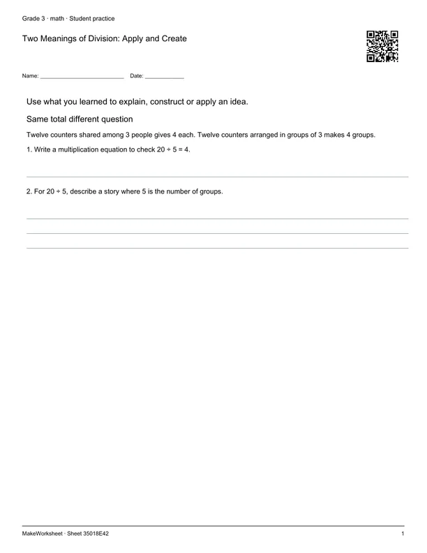 Two Meanings of Division: Apply and Create: first student practice page