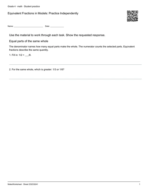 Equivalent Fractions in Models: Practice Independently: first student practice page