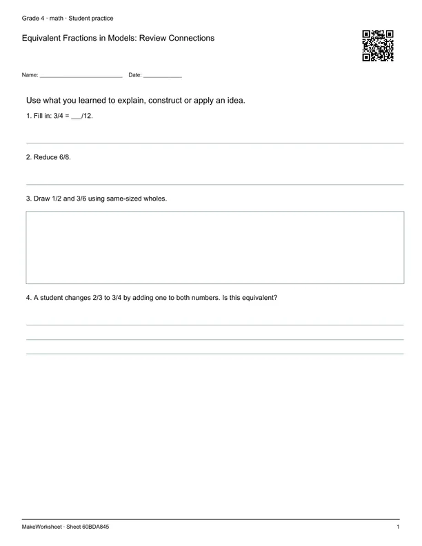 Equivalent Fractions in Models: Review Connections: first student practice page
