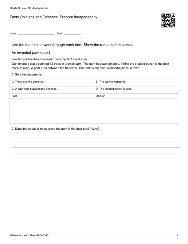 Facts Opinions and Evidence: Practice Independently: first student practice page