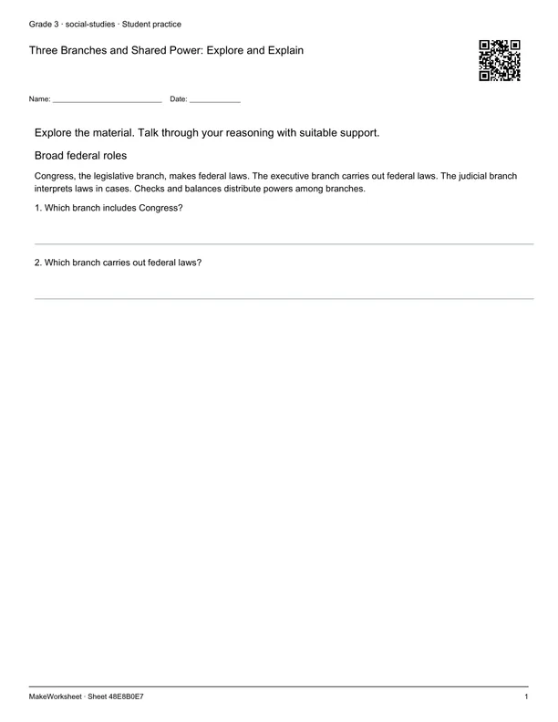 Three Branches and Shared Power: Explore and Explain: first student practice page