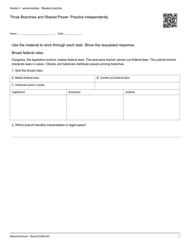 Three Branches and Shared Power: Practice Independently: first student practice page