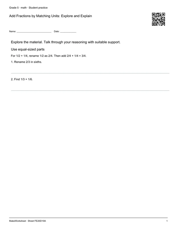 Add Fractions by Matching Units: Explore and Explain: first student practice page