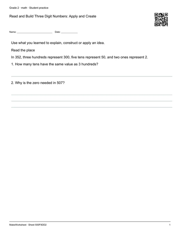 Read and Build Three Digit Numbers: Apply and Create: first student practice page