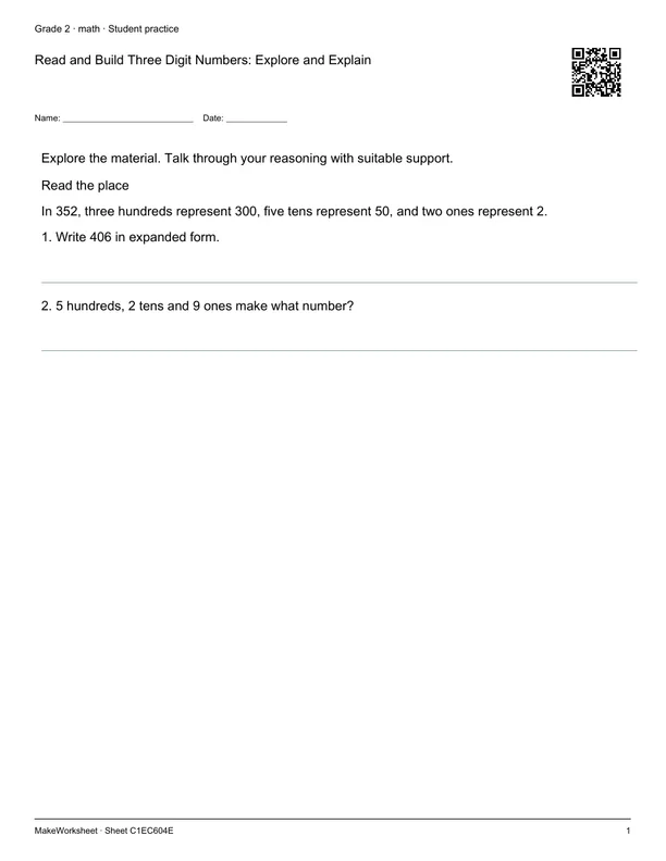 Read and Build Three Digit Numbers: Explore and Explain: first student practice page