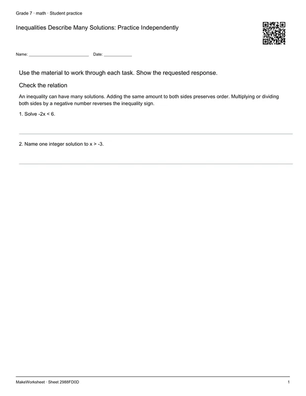 Inequalities Describe Many Solutions: Practice Independently: first student practice page