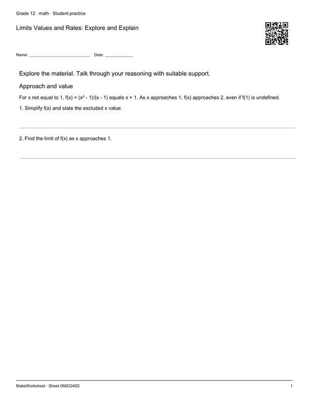 Limits Values and Rates: Explore and Explain: first student practice page