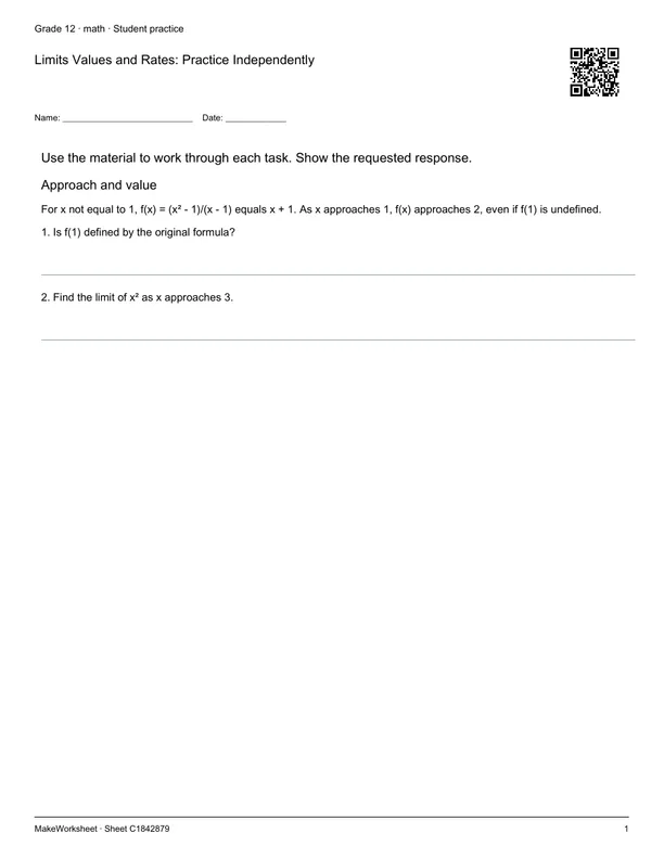 Limits Values and Rates: Practice Independently: first student practice page