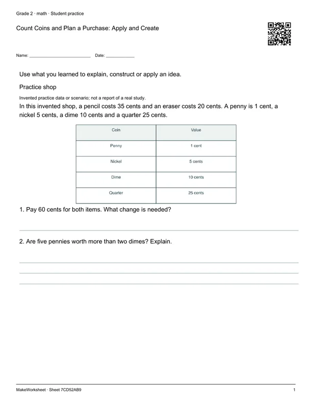 Count Coins and Plan a Purchase: Apply and Create: first student practice page