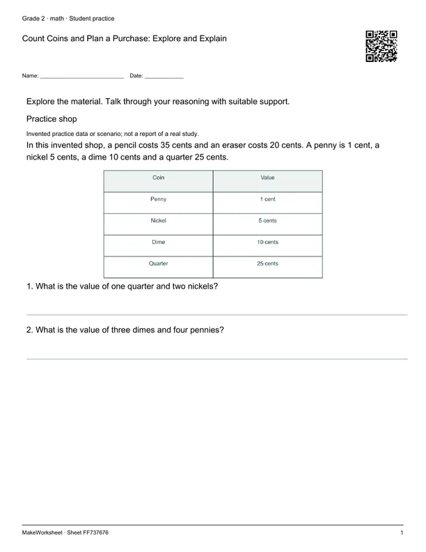 Count Coins and Plan a Purchase: Explore and Explain: first student practice page