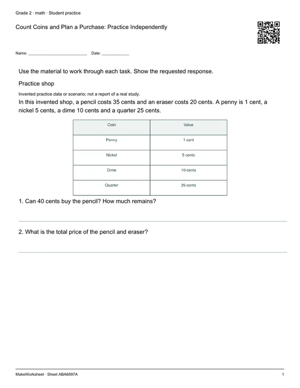 Count Coins and Plan a Purchase: Practice Independently: first student practice page