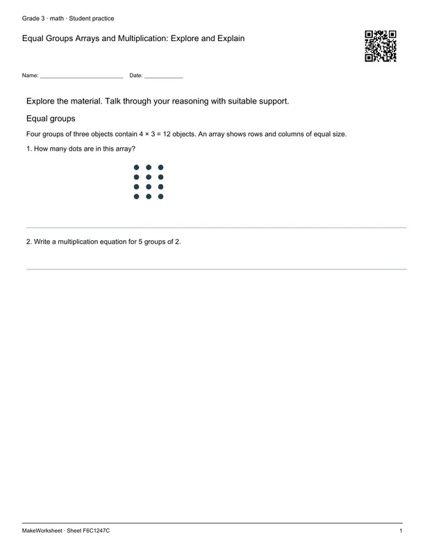 Equal Groups Arrays and Multiplication: Explore and Explain: first student practice page