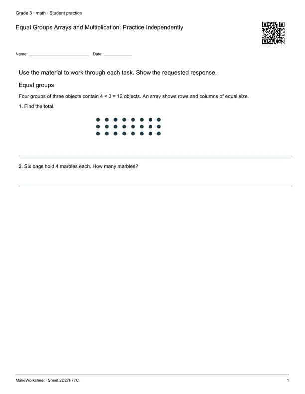 Equal Groups Arrays and Multiplication: Practice Independently: first student practice page