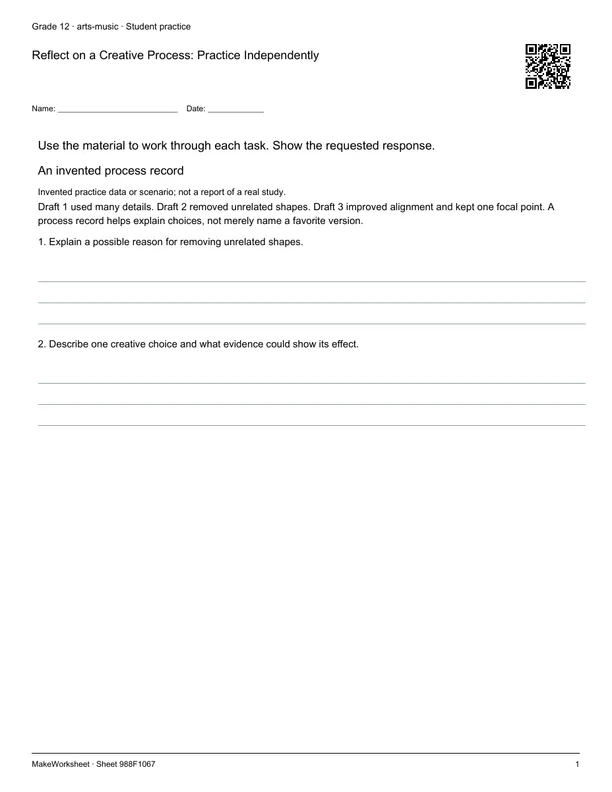 Reflect on a Creative Process: Practice Independently: first student practice page