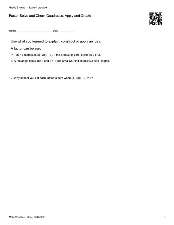 Factor Solve and Check Quadratics: Apply and Create: first student practice page