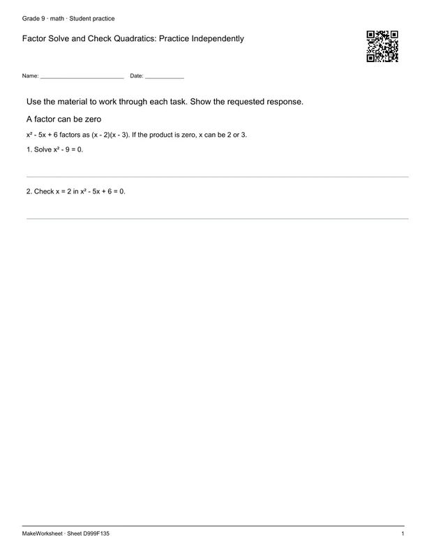 Factor Solve and Check Quadratics: Practice Independently: first student practice page