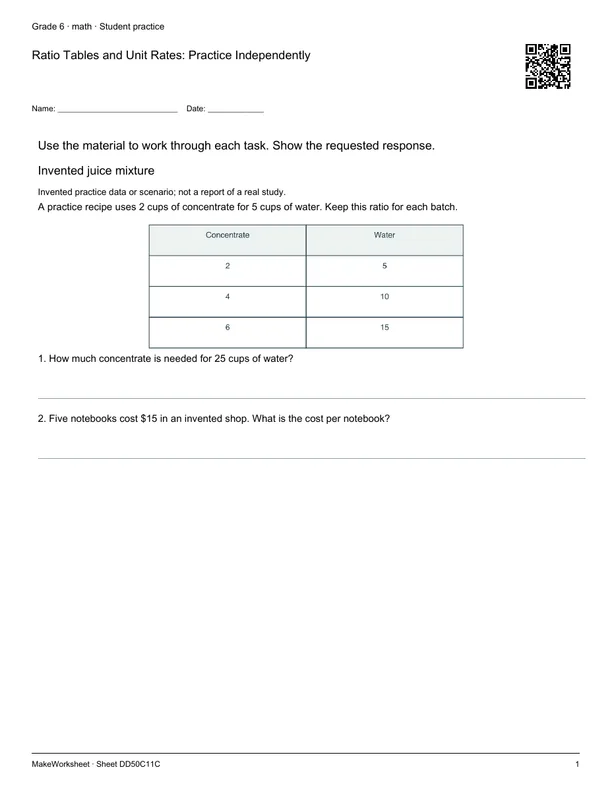 Ratio Tables and Unit Rates: Practice Independently: first student practice page