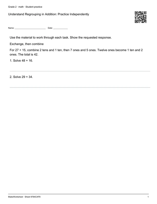 Understand Regrouping in Addition: Practice Independently: first student practice page