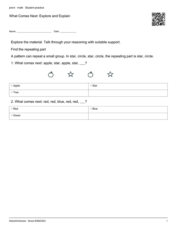 What Comes Next: Explore and Explain: first student practice page