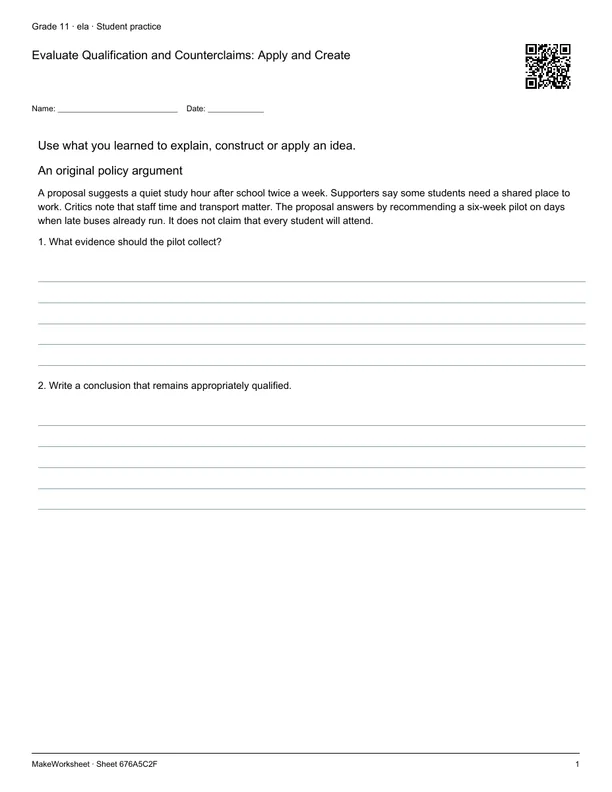 Evaluate Qualification and Counterclaims: Apply and Create: first student practice page