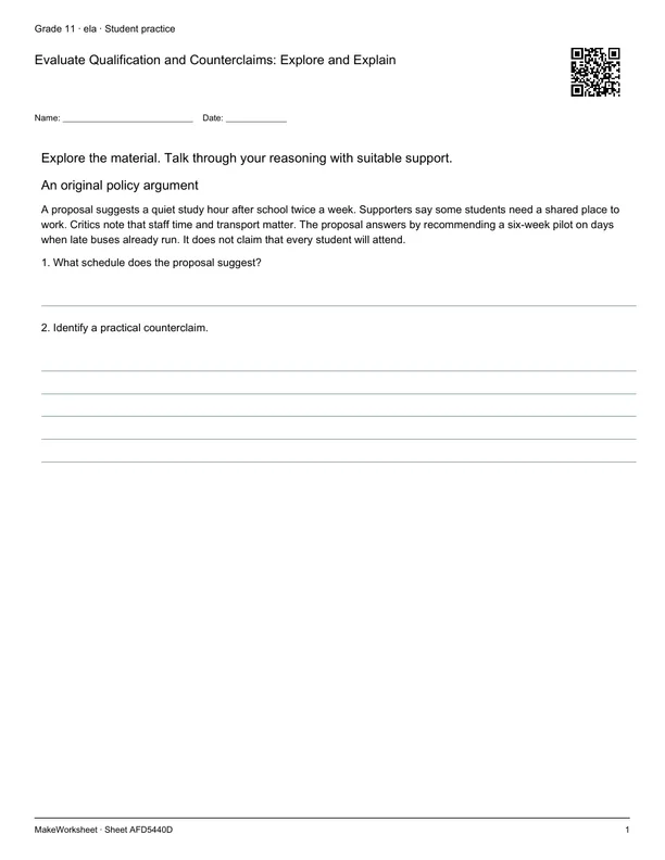 Evaluate Qualification and Counterclaims: Explore and Explain: first student practice page