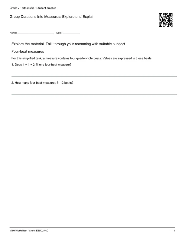 Group Durations Into Measures: Explore and Explain: first student practice page