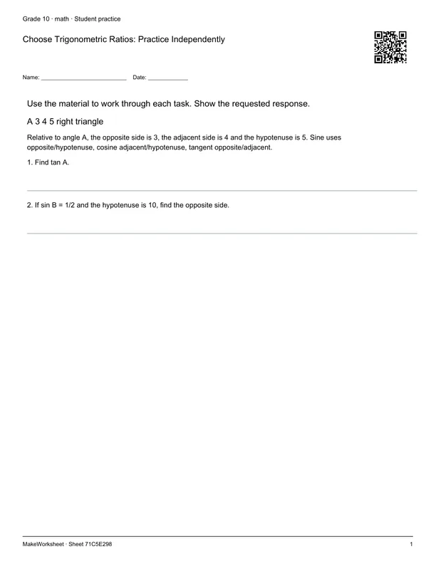 Choose Trigonometric Ratios: Practice Independently: first student practice page