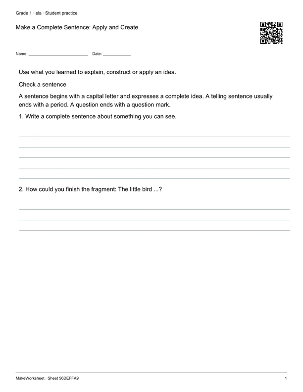 Make a Complete Sentence: Apply and Create: first student practice page