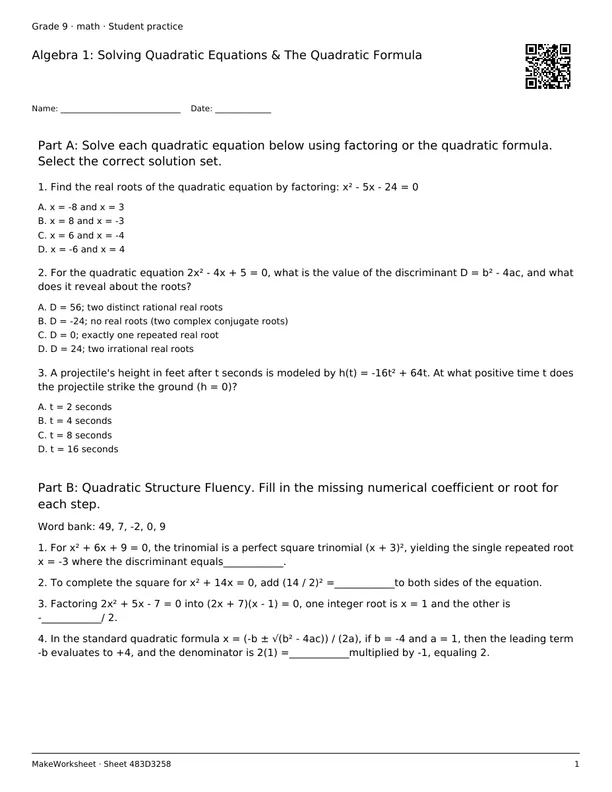 Algebra 1: Solving Quadratic Equations & The Quadratic Formula: first student practice page