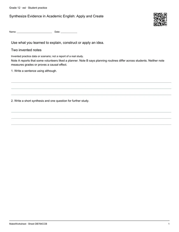Synthesize Evidence in Academic English: Apply and Create: first student practice page