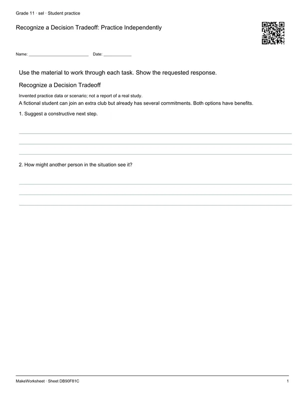 Recognize a Decision Tradeoff: Practice Independently: first student practice page