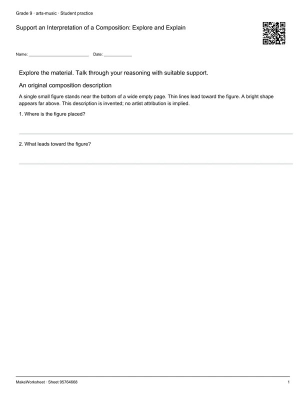 Support an Interpretation of a Composition: Explore and Explain: first student practice page